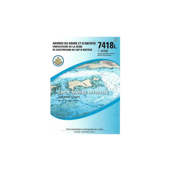 Carte marine pliée SHOM - Manche - 7418L : Abords du Havre et d'Antifer 1 : 60 000 - N°52 - comptoirnautique.com