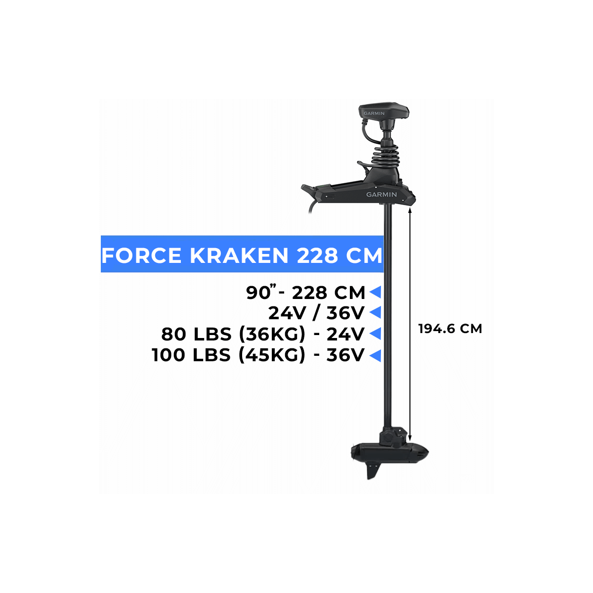 010-02573-20 - Moteur avant Garmin Force Kraken 90" (228 cm) pour 28.3 kg
