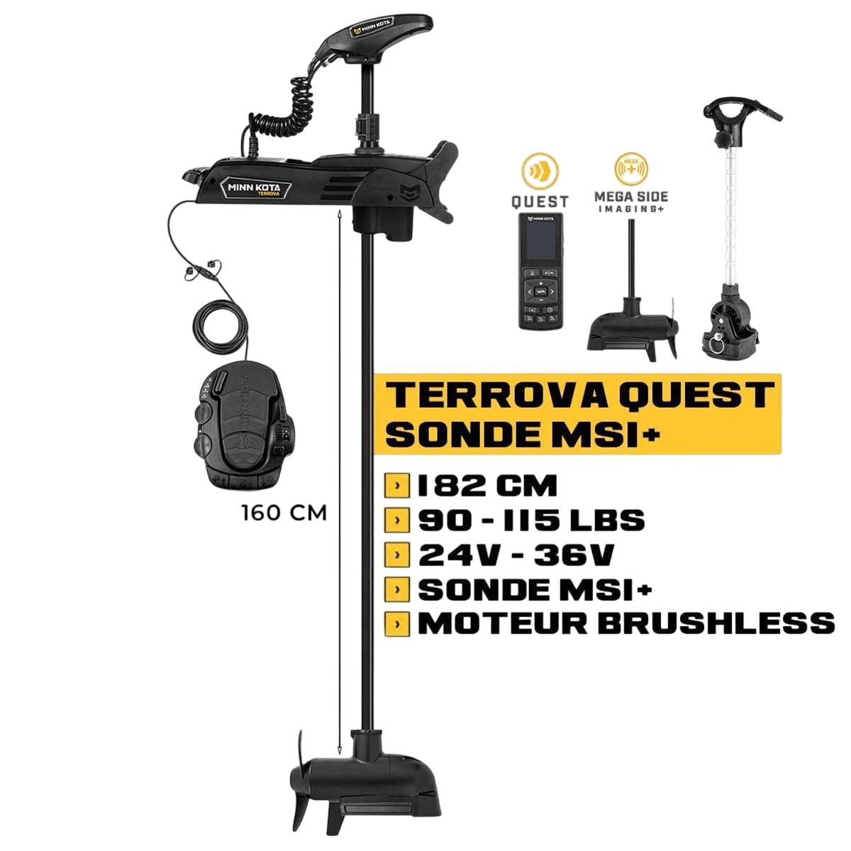 Moteur avant Minn Kota TERROVA QUEST 182 cm + sonde MSI+ + pédale + télécommande - 24V/36V - 90/115LBS + kit stab