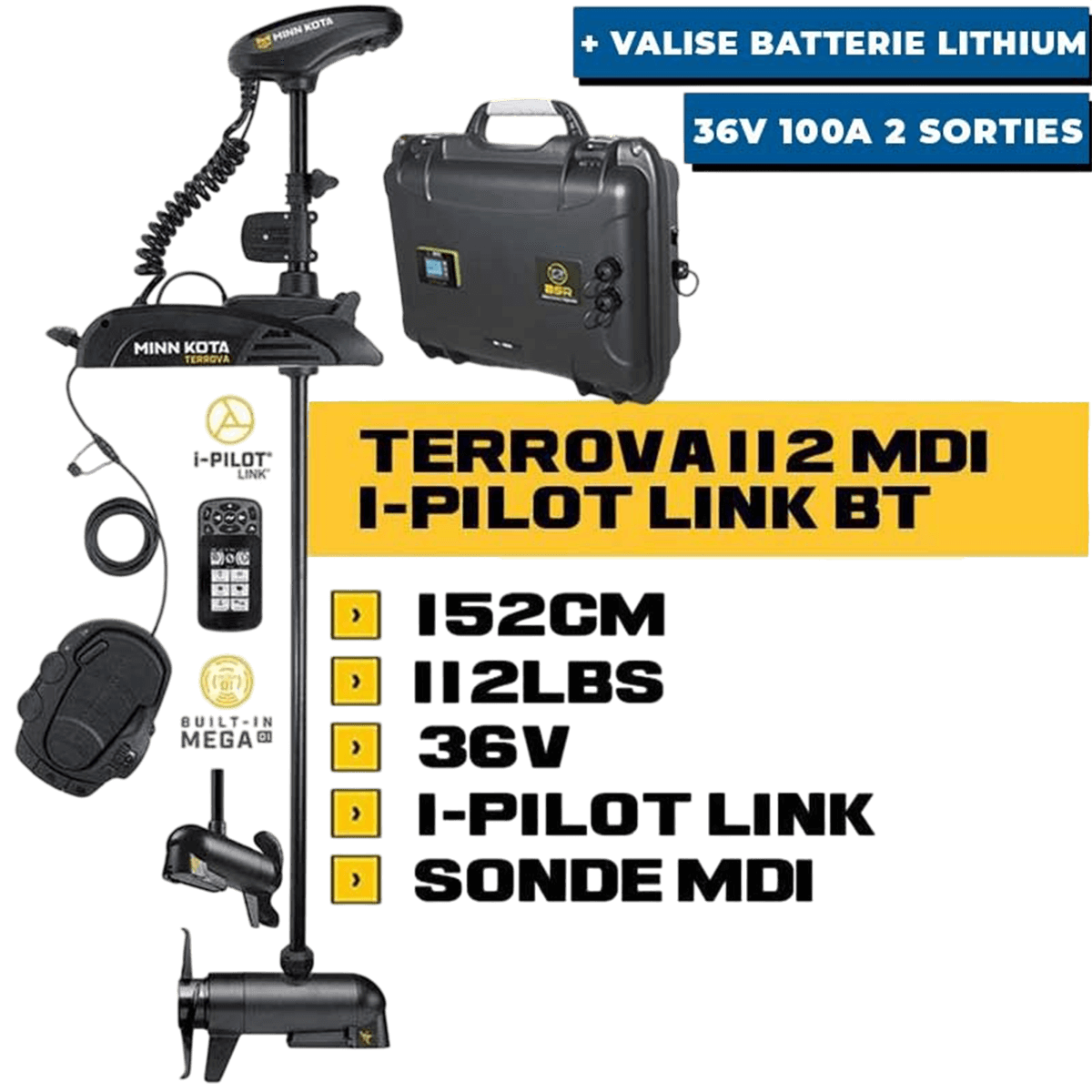 Moteur avant Minn Kota Terrova MDI BT + pédale + I-Pilot Link 112lbs 152cm 36V + batterie valise lithium BSR 36V100A 2 sorties