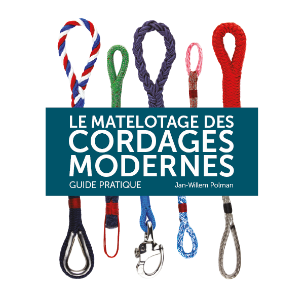 Livre : Le matelotage des cordages modernes - N°1 - comptoirnautique.com 