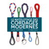 Livre : Le matelotage des cordages modernes - N°1 - comptoirnautique.com 